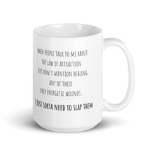 Load image into Gallery viewer, Only People Who REALLY Understand The Law of Attraction Will "Get" This Mug