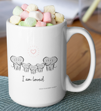 Load image into Gallery viewer, Elephant Spirit Guide Family of Five "I Am Loved" Adorable 15oz Mug - Wear Your Spirit Guide